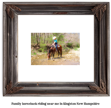 family horseback riding near me in Kingston, New Hampshire